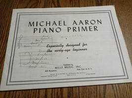 Michael Aaron Piano Primer For The EARLY-AGE Beginner Belwin Mills Missing Cover - £23.64 GBP