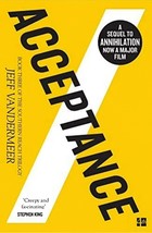 Acceptance by Jeff VanderMeer - BRAND NEW - Paperback -  Free Shipping - £12.99 GBP