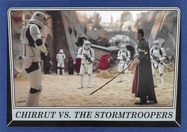 2016 Topps Star Wars Rogue One Mission Briefing BLUE #108 Chirrut Vs The - $0.89