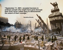 September 11, 2001 911 Tribute Quote Geraldine Brooks Photo Print Various Sizes - £3.87 GBP+