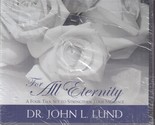For All Eternity by John Lund (Compact Disc) - $21.16