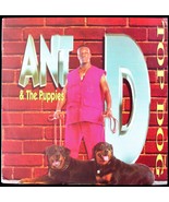 ANT &quot;D&quot; &amp; THE PUPPIES &quot;TOP DOG&quot; 1993 VINYL LP ALBUM 12 TRACKS JR 2009 ~R... - £70.52 GBP
