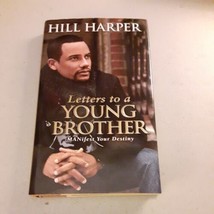 SIGNED Letters to a Young Brother: Manifest Your Destiny - Hill Harper (HC 2006) - £11.09 GBP