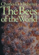 The Bees of the World [Hardcover] Michener, Charles D. - $8.26