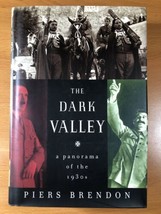 The Dark Valley By Piers Brendon - Hardcover - First Edition - £31.41 GBP