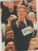 1998 Jerry Springer Comic Images Trading card#P2 Thanks for the memories R-I-P . - £3.11 GBP