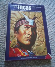 001 VTG National Geographic The Incredible Incas and Their Timeless Land HB Book - £7.85 GBP