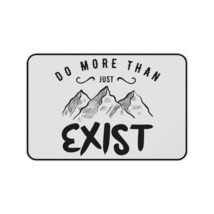 Personalized Desk Mat with Inspirational &quot;Do More Than Just Exist&quot; Mount... - £18.53 GBP+