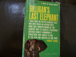 Giligan's Last Elephant  A Novel Paperback Gerald Hanley 1963 - $8.68