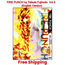 FIRE PUNCH Tatsuki Fujimoto Manga Vol. 8 Loose/ Single English Version C... - $495.82 MXN