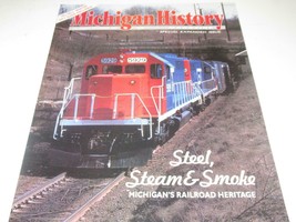 Michigan History Magazine NOV/DEC 1993- Steel, Steam &amp; SMOKE- Exc - W4 - £4.73 GBP