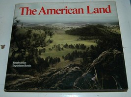 The American Land Smithsonian Exposition Books Hardback 1979 1st Edition - £19.65 GBP