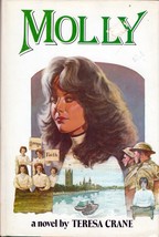 Molly by Teresa Crane / 1982 Book Club Hardcover Romance  - £1.78 GBP