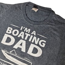 I&#39;m A Boating Dad Men&#39;s T Shirt Size 2XL Short Sleeve Fathers Day Dad Gift - $319.63 MXN