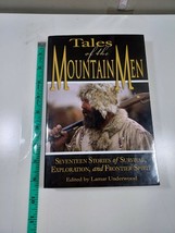 tales of the mountain men by lamar underwood 2004 paperback - $5.94