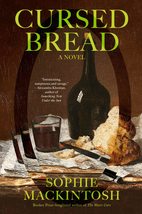 Cursed Bread: A Novel [Hardcover] Mackintosh, Sophie - £12.03 GBP