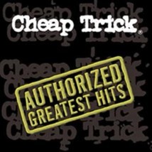 Authorized Greatest Hits by Cheap Trick Cd - £8.78 GBP