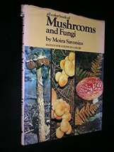 All color book of mushrooms and fungi Savonius, Moira - $6.81