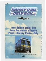Roissy Rail Orly Rail Paris France Schedules &amp; Route Map 1977-78 - $17.82
