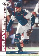 2002 Leaf Press Proof Red Javy Lopez 103 Braves - £0.97 GBP
