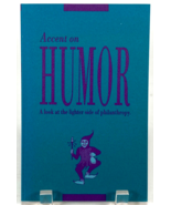 Accent on Humor: A Look At the Lighter Side of Philanthropy - 1988 - PB - $263.00 MXN