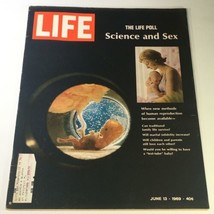 VTG Life Magazine June 13 1969 - Life Poll of Science &amp; Sex / Human Reproduction - £10.59 GBP