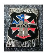 September 11 &#39;ALL GAVE SOME, SOME GAVE ALL&#39; FDNY Pin - €5,14 EUR
