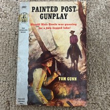 Painted Post Gunplay Western Paperback book by Ton Gunn from Pocket Book 1954 - £9.74 GBP