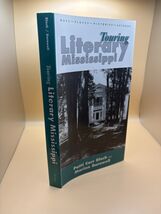 Touring Literary Mississippi Patti Carr Black Marion Barnwell PB Guide Maps - $23.42