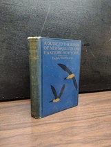 OLD Guide To The Birds Of New England And Eastern New York BOOK 1904 Illust 1st - £29.76 GBP