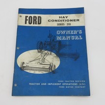 Ford Tractor Hay Conditioner Series 510 Owner&#39;s Manual - $4.49
