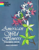 American Wild Flowers Coloring Book PB-Paul E. Kennedy-1971-46 pages - £6.51 GBP