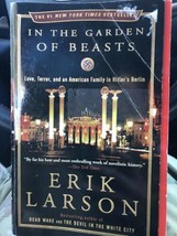 In the Garden of Beasts: Love, Terror, an- paperback, 9780307408853, Erik Larson - £3.12 GBP