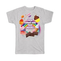 How Sweet Are Your Words : Gift T-Shirt Cupcake Chocolate Christian Evangelical - £19.65 GBP+