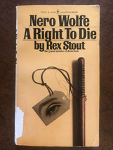 Rex Stout Nero Wolfe A Right To Die Great Cover Photo - $2.96