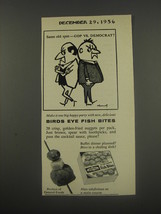 1956 Birds Eye Fish Bites Ad - Same old spat - GOP vs. Democrat? - £14.61 GBP