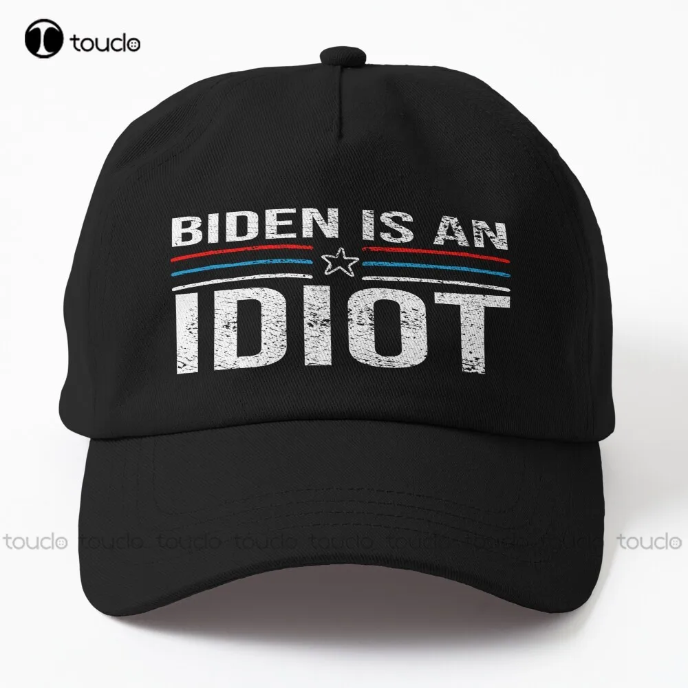 Joe Biden Is An Idiot Dad Hat Custom Caps Comfortable Best Girls Sports Denim - £13.61 GBP