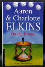 Aaron &amp; Charlotte Elkins ON THE FRINGE First U.S. 2006 Lee Ofsted Golf Mystery - £14.13 GBP