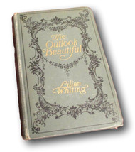 Rare  The Outlook Beautiful by Lilian Whiting (1905) w/Signed Letter - £69.51 GBP