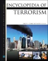 Encyclopedia of Terrorism (Facts on File Library of World History) by Cindy C. C - £11.69 GBP
