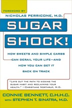 Sugar Shock!: How Sweets and Simple Carbs Can Derail Your Life... - Like New - £3.14 GBP