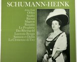 Schumann-Heink: Arias From Orfeo, Sapho, Rienzi, Mignon, Rinaldo, Le Pro... - $24.45
