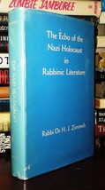 Zimmels, H. J. The Echo Of The Nazi Holocaust In Rabbinic Literature 1st Editio - £236.20 GBP