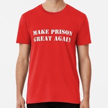 Maga Mpga Make Prison Great Again Trump 2024 S to 5XL Made in the USA T-Shirt - £17.58 GBP