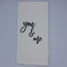 Driftless Studios Tea Towel You &amp; Me 100% Cotton Hand Towel - £7.25 GBP