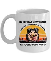 When I Needed A Hand I Found Your Paw Shetland Sheepdog Dog Coffee Mug 11oz Cera - $16.78