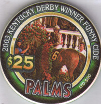 $25 Palms 2003 Kentucky Derby Winner Funny Cide Vegas Chip - $39.95