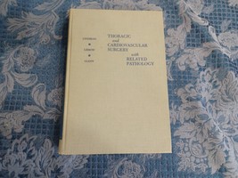 Thoracic And Cardiovascular Surgery Glenn Related Pathology Lindskog Lie... - $39.59