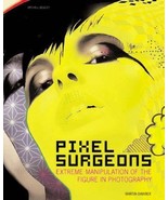 Pixel Surgeons - Martin Dawber New Fashion and Lifestyle Photography Book - £5.48 GBP