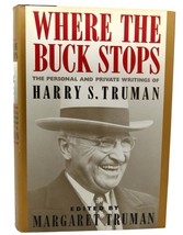 Harry S. Truman &amp; Margaret Truman Where The Buck Stops The Personal And Privat - £40.21 GBP